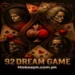 92Dream Game