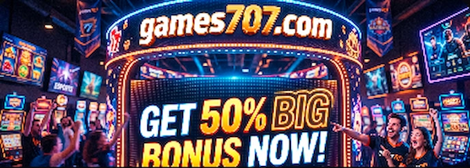 Games707 Big Bonus